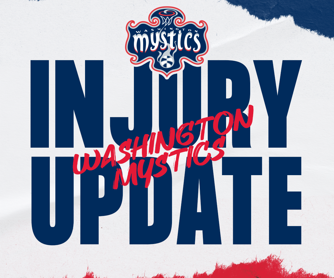 MYSTICS INJURY UPDATE